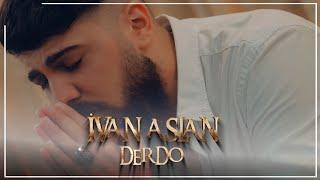 İvan Aslan DERDO 2022 (Official Video)