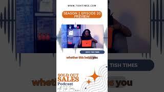 Preview of our episode coming out this week! Tish Times Sales Agency