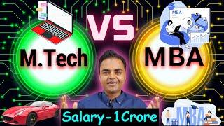 MBA Vs MTech- Know the Real Difference, Which is Better After BTech, IIT IIM, Placement #mba #mtech