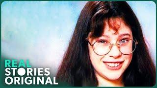 Vanished: The Missing Surrey Schoolgirl (Unsolved Case Documentary) | Real Stories Original