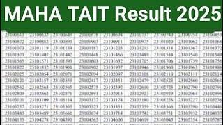MAHA TAIT Result 2025 Cut Off Marks, Score Card Download /MAHA TAIT 2025 Result /MAHA TAIT Result