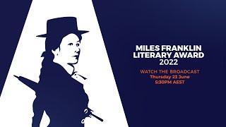 Miles Franklin Literary Award 2022 Shortlist Announcement