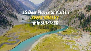 15 Best Places to Visit In Swat Valley this Summer - Where To Travel In Swat Valley?