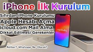 iPhone İlk Kurulum - Sıfır iPhone Kurulumu - Apple Hesap Açma - Gerekli Ayarlar