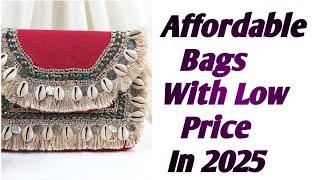 Affordable Bags with Low Price In 2025|| Latest bags Designs||