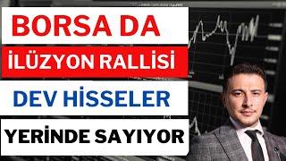 Borsa da İllüzyon Rallisi! Bazıları Taş Gibi Yerinde Sayıyor, Borsa, Dolar