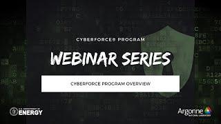 2023 CyberForce® Program Overview