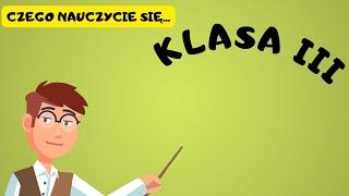 CZEGO NAUCZYCIE SIĘ W KLASIE 3? [Film Edukacyjny Dla Dzieci]