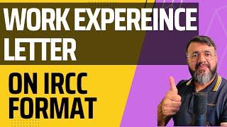 Work Experience Letter on IRCC format | Canadian Immigration