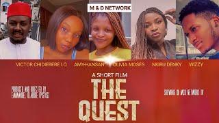 The Quest - Olivia Moses, Amy Hansan, Nkiru Denky