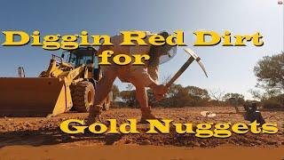 Digging Red Dirt for GOLD NUGGETS! (Ep 22)