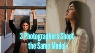 3 Photographers Shoot the same Model