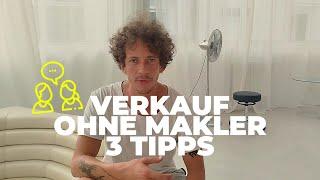 Verkaufen ohne Makler? 3 Tipps | Ablauf | Wert | Vermarktung