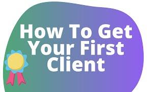 Easiest Way To Get Your First Recruitment clients