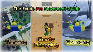 The BEST Evade PRO Tips & Tricks Movement Guide