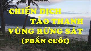 Hồi Ký Miền Nam | Chiến Dịch Tảo Thanh Vùng Rừng Sát, Nhà Bè (Phần Cuối)