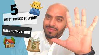 Home Buying - 5 Things to Avoid Before You Do (Click HD)