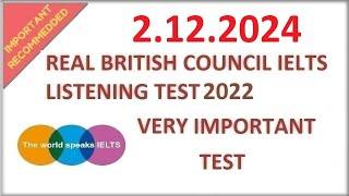 NEW BRITISH COUNCIL IELTS LISTENING PRACTICE TEST 2024 | 2.12.2024