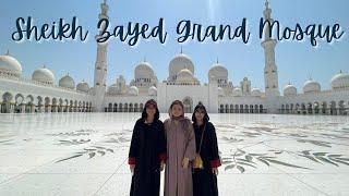 Sheikh Zayed Grand Mosque: First Time to Visit Abu Dhabi 