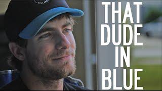 Getting to know ThatDudeInBlue