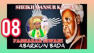 FASSARAR DIWANI DAGA SHEIKH MANSUR KADUNA BABIN ABARƘUN BADA (08)