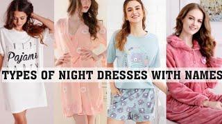 Types of night wear and comfortable home wear dresses with names||THE TRENDY GIRL