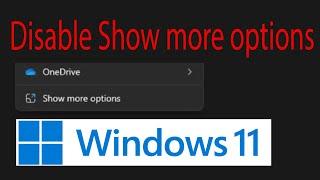 Remove show more options windows 11