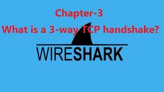 What is a 3-way TCP handshake? || NetworkHelp