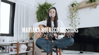 Anunciação | Mariana Nolasco Sessions #3