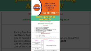 Junior Engineering Assistant IV Vacancy 2023//IOCL Recruitment 2023//Indian Oil Corporation Ltd️