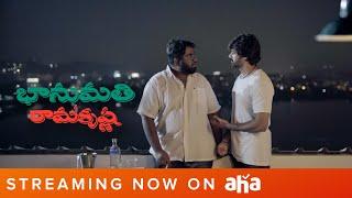 Ramakrishna takes Bhanumathi's side | Naveen Chandra, Salony, Harsha Chemudu | Watch On AHA