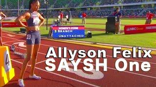 Allyson Felix wearing Her Shoe Brand, Saysh at 200m trials