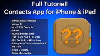 Contacts App for iPhone & iPad Full Tutorial!