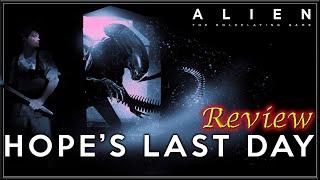 ALIEN: Hope's Last Day - RPG Review