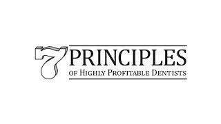 7 Principles of Highly Profitable Dentists Audiobook (Dental Consultant Blatchford Solutions)