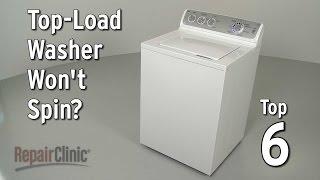 Top-Load Washer Won’t Spin — Washing Machine Troubleshooting