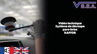 VBSA - KIT-RAPTOR - Découpe pare-brise