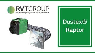 RVT Group - Dustex® Raptor