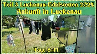 Teil 3, Tage 8-11; "Susi & Patchi" Song von Heiner. Auf nach Luckenau zum  Fahrradwohnwagentreffen