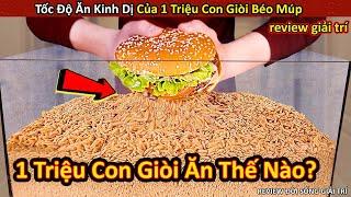 Khả Năng Ăn Uống Của 1 Triệu Con Giòi Kinh Dị Đến Thế Nào? || Review Giải Trí Đời Sống