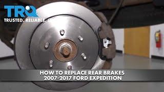 How to Replace Rear Brakes 2007-2017 Ford Expedition