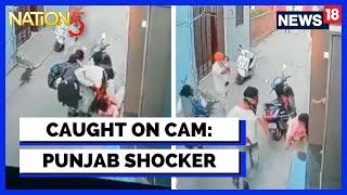 Robbery in Punjab Caught On Camera | Crime In Punjab News Today | English News Today | News18