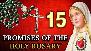 The Virgin Mary Miraculously REVEALS the 15 PROMISES OF THE ROSARY | Prayer of the Predestinated