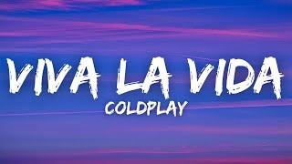 Coldplay - Viva La Vida (Lyrics)