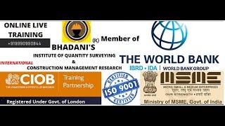 BHADANIS QUANTITY SURVEYING INSTITUTE FOR CIVIL ENGINEERS PROVIDES A LIFE LINE FOR EVERY CIVIL ENGR