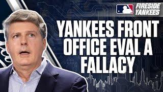 Yankees’ Plans to Evaluate the Front Office Was a Complete Fallacy