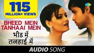 Bheed Mein Tanhaai Mein | Tumsa Nahin Dekha | Emraan Hashmi | Udit Narayan | Shreya Ghoshal | Dia M