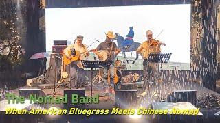 When American Bluegrass Meets Chinese Nomad
