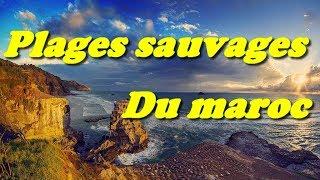 Top 10 Des Plus Belles Plages Sauvages Du Maroc