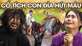 CỔ TÍCH CON ĐỈA HÚT MÁU | CỔ TÍCH VIỆT NAM MỚI NHẤT | CỔ TÍCH VIỆT NAM | GHIỀN CỔ TÍCH